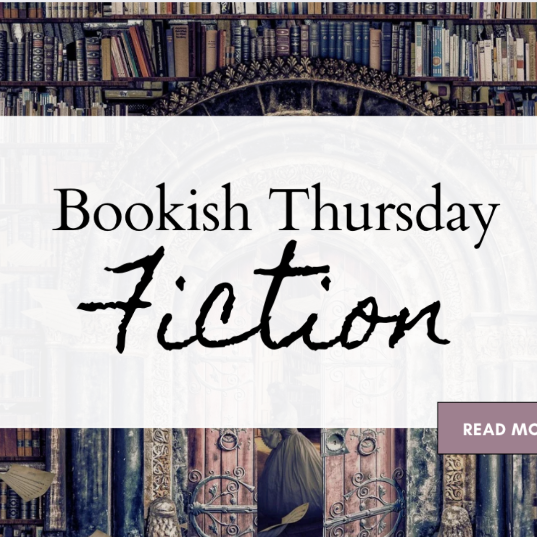 Bookish Thursday – Fiction